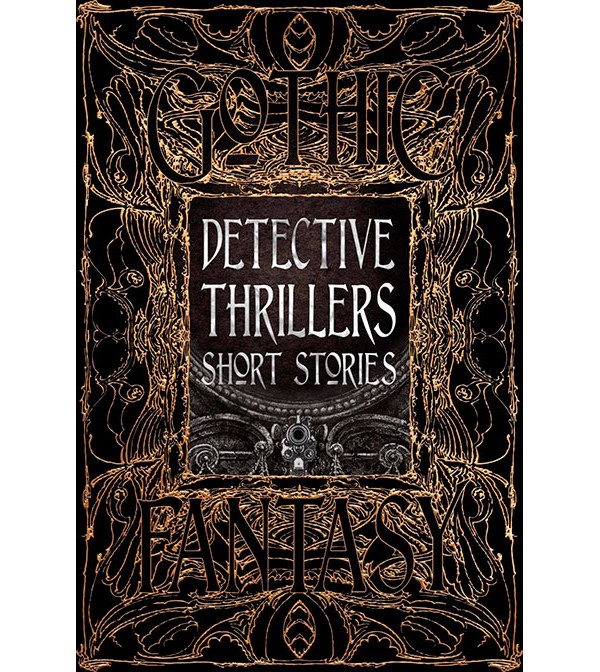 Gothic Fantasy Detective Thrillers Short Stories