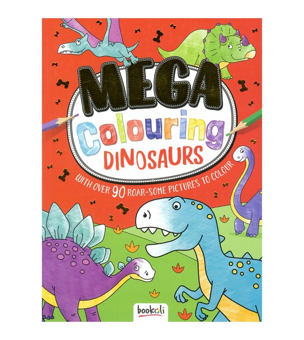 Mega Colouring Dinosaurs