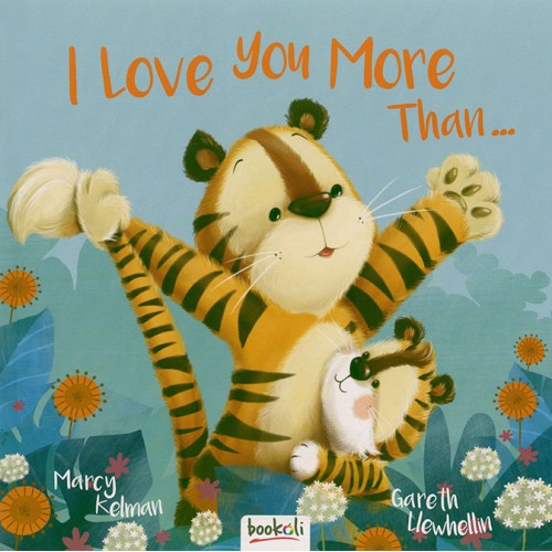 I Love You More Than…