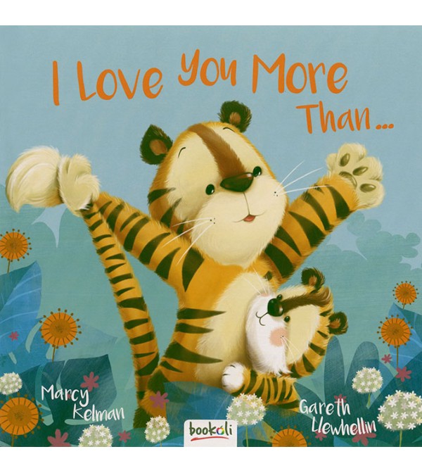 I Love You More Than…