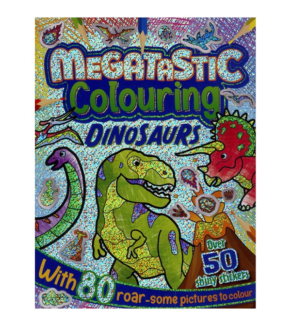 Megatastic Colouring Dinosaurs