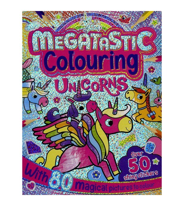 Megatastic Colouring Unicorns