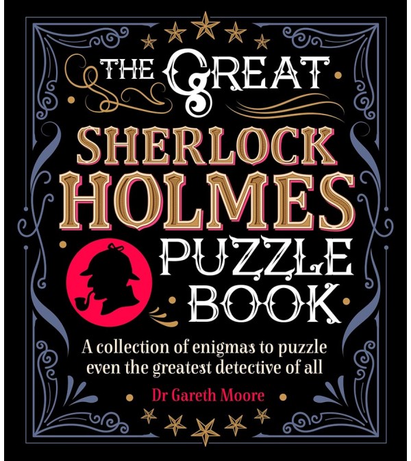 The Great Sherlock Holmes Puzzle Book