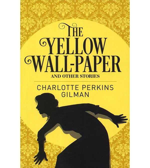 The Yellow Wall-Paper