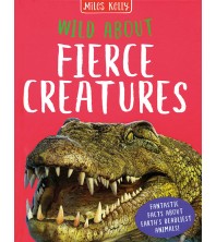 Wild About Fierce Creatures
