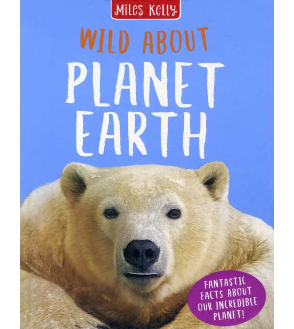 Wild About Miles Kelly Series