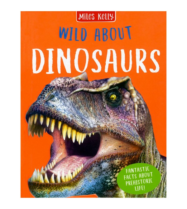 Wild About Dinosaurs