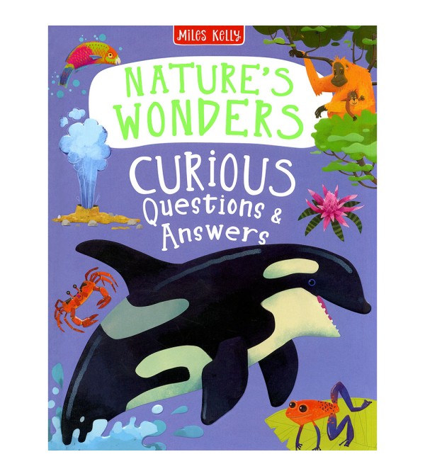 Nature's Wonders Curious Questions & Answers