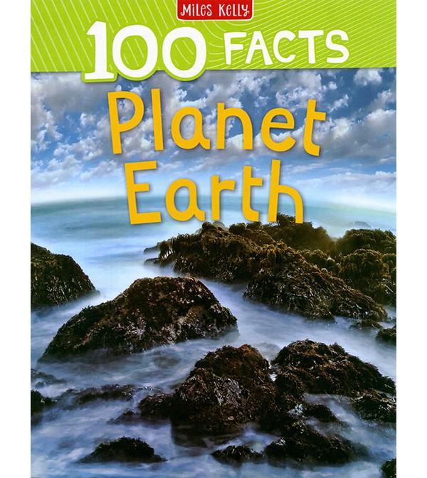 100 Facts Planet Earth
