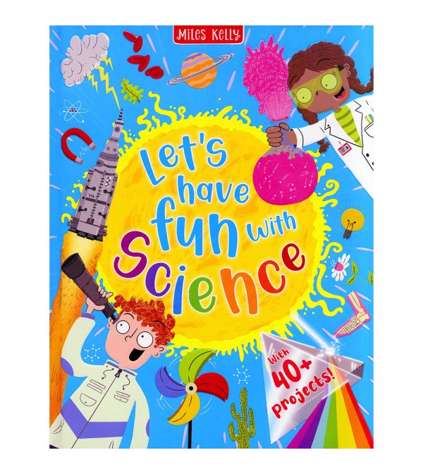 Let's Have Fun With Science