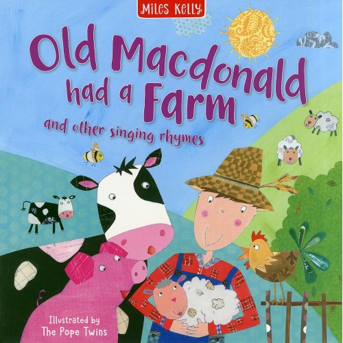 Old MacDonald Had a ?Farm and Other Singing Rhymes