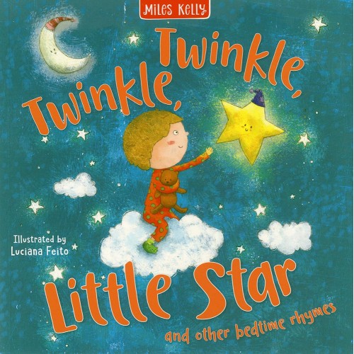 Twinkle Twinkle Little Star and Other Bedtime Rhymes