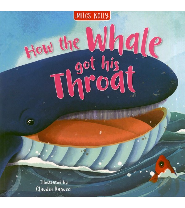 How the Whale Got his Throat