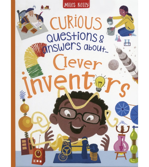Curious Questions & Answers About Clever Inventors