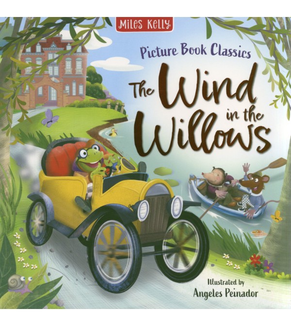 Picture Book Classics: The Wind in the Willows