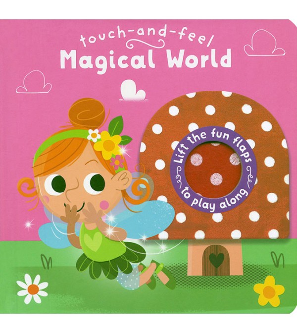Touch-and-Feel Magical World