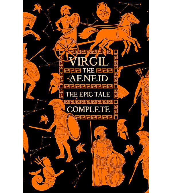 Virgil the Aeneid: The Epic Tale Complete