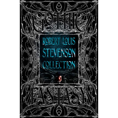 Gothic Fantasy Robert Louis Stevenson Collection
