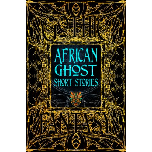 Gothic Fantasy African Ghost Short Stories