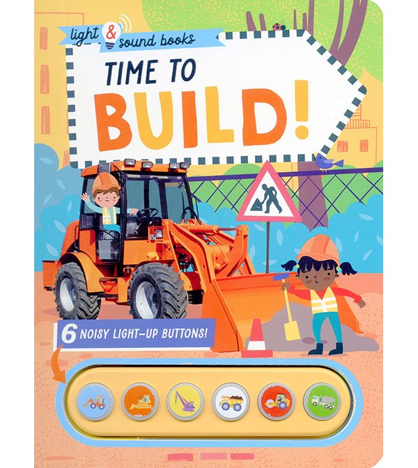 Light & Sound Books: Time to Build!