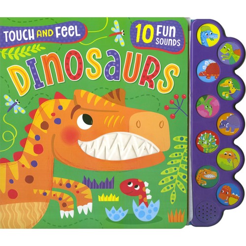 Touch and Feel Dinosaurs 10 Fun Sounds
