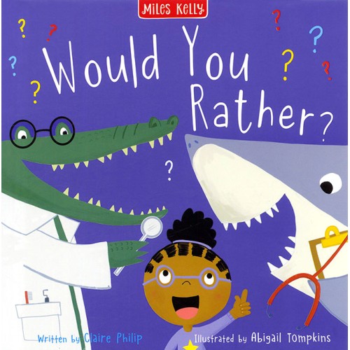 Silly Story to Share Would You Rather