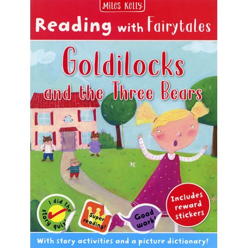 Reading with Fairytales Goldilocks and the Three Bears