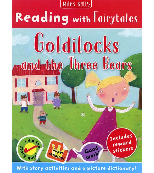 Reading with Fairytales Goldilocks and the Three Bears