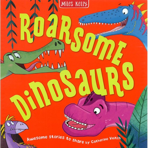 Roarsome Dinosaurs