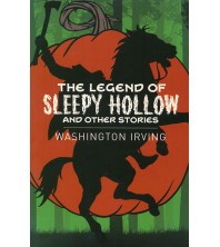 The Legend of Sleepy Hollow and Other Stories