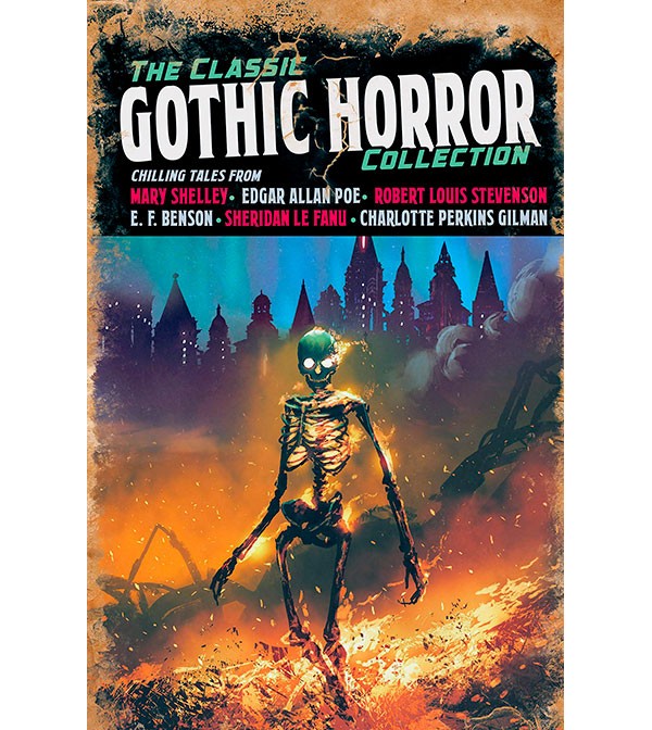 The Classic Gothic Horror Collection