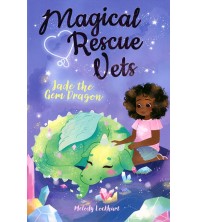 Magical Rescue Vets: Jade the Gem Dragon