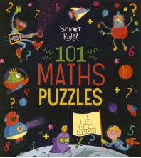 101 Maths Puzzles Smart Kids