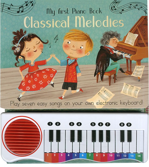 My First Piano Book Classical Melodies