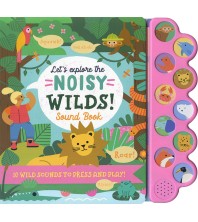 Let`s Explore the Noisy Wilds Sound Book