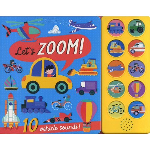 Let`s Zoom 10 Vehicle Sound Book