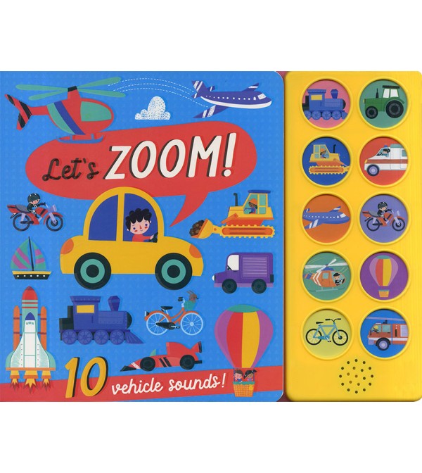 Let`s Zoom 10 Vehicle Sound Book