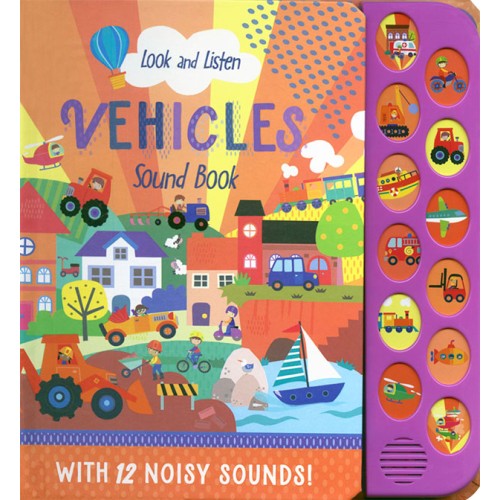 Look and Listen Vehicles Sound Book