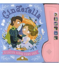Cinderella: A Listen Along Fairy Tale