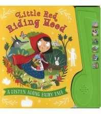Little Red Riding Hood: A Listen Along Fairy Tale