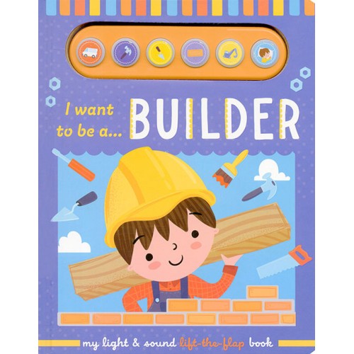I Want to be a Builder