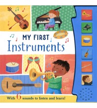 My First Instruments: 6 Sounds to Listen and Learn