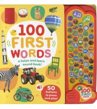 100 First Words: A Listen and Learn Sound Book