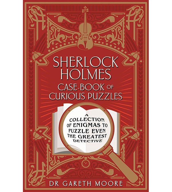 Sherlock Holmes Case Book of Curious Puzzles