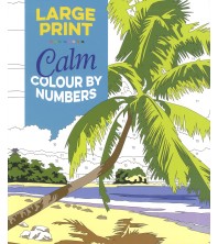 Large Print Calm Colour By Numbers