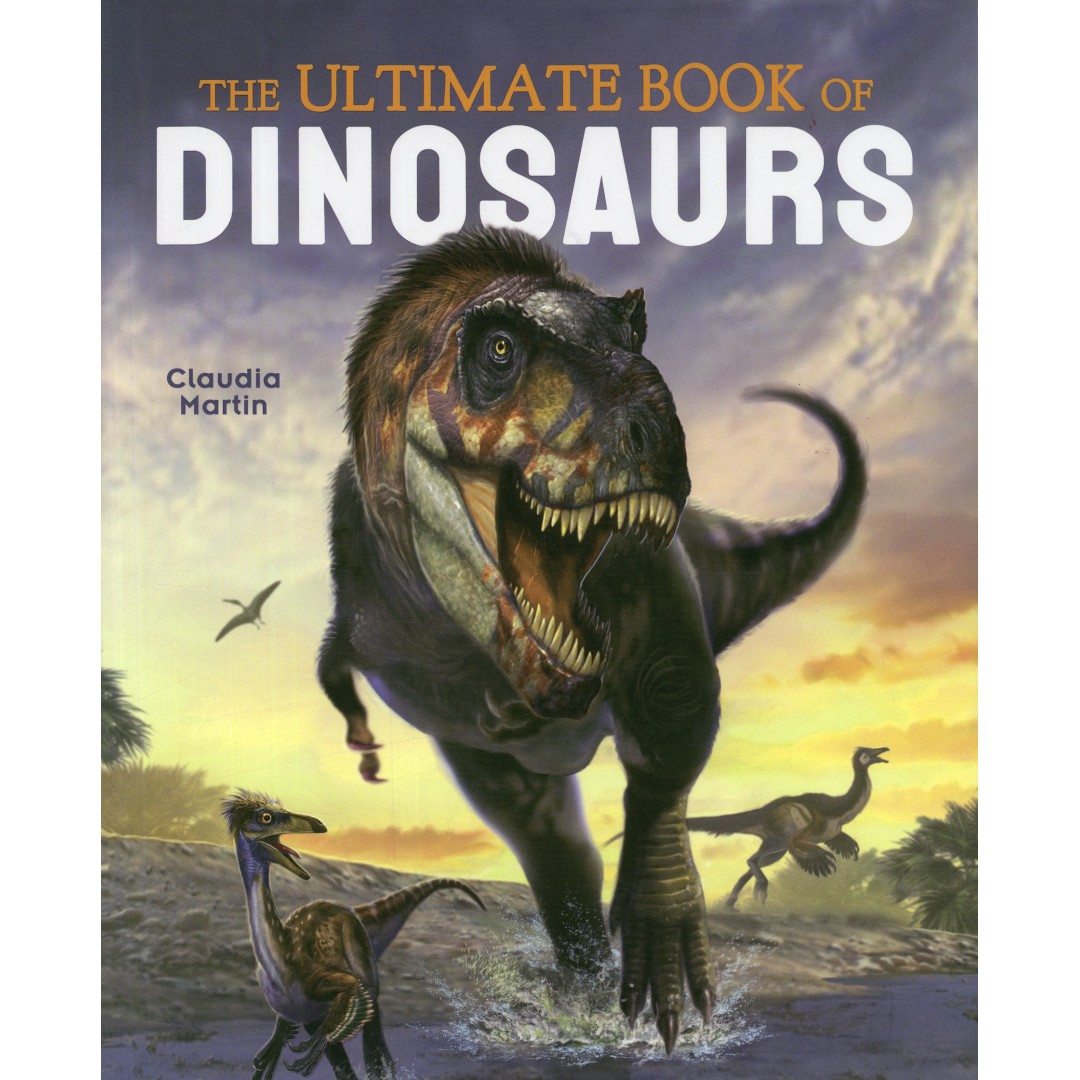 Ultimate Book of Dinosaurs