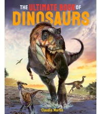 The Ultimate Book of Dinosaurs
