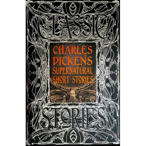 Classic Stories Charles Dickens Supernatural Short Stories