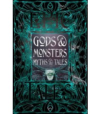 Epic Tales Gods & Monsters Myths & Tales