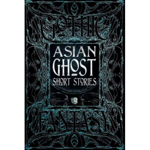Gothic Fantasy Asian Ghost Short Stories